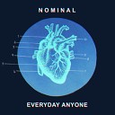 NOMINAL - Everyday Anyone (Slowed Phonk Bass)