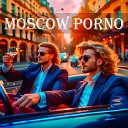 A1ZY Mallarme - Moscow Porno