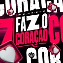 MC 99 DJ W7 OFICIAL feat Love Funk - Faz o Cora o