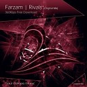 Farzam - Rivals Original Mix