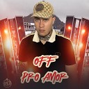 MC Vejota - Off Pro Amor