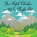 Essential Sleep Music - Your Perfect Relaxation in 432 Hz Chapter 082, Pt. 3