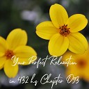 Essential Sleep Music - Your Perfect Relaxation in 432 Hz Chapter 093, Pt. 9