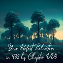 Essential Sleep Music - Your Perfect Relaxation in 432 Hz Chapter 003 Pt…