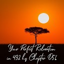 Essential Sleep Music - Your Perfect Relaxation in 432 Hz Chapter 056 Pt…