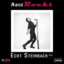 Echt Steinbach - Abgerockt