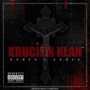 Krucifix Klan - You Can Get Robbed