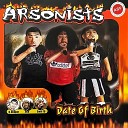 Arsonists Q Unique Jise - Skeleton Keys Bonus Track