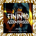 DJ BN MC PRB feat MC Menor JC - Mega Fininho Assombroso