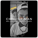 Mr Luzifer feat Sameer Jones - Chill Up Man