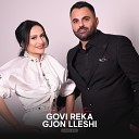 Govi Reka Gjon Lleshi - 100 Shqiptare