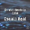 Escala Real - Te Vas Angel Mio