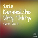 Vinnie Von D - Cool To The Touch Artist