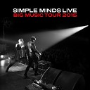 Simple Minds - Big Music Live