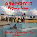 Anarchy17 Evgeniy Lenov - Time Missed