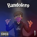 playb0y - Bandolero