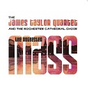 The James Taylor Quartet feat The Rochester Cathedral… - Benedictus feat The Rochester Cathedral Choir