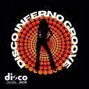 Disco Secret, Luca Laterza - Disco Inferno Groove