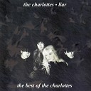 The Charlottes - Be My Release