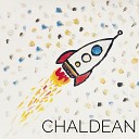Chaldean - The Time Has Come I m Waiting