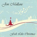 Jon Mullane Jim Gelcer - The Gift of You