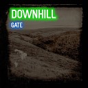 Downhill - Gate