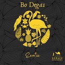 Bo Degas - Exotic