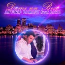 ANTONIO DAMASY feat Danu - Dame un Beso