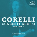 Le Vivaldiane - Concerto Grosso No 3 in C Minor Op 6 II…
