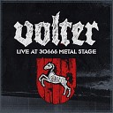 Volter - Black Skies Live at 30666 Metal Stage