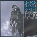 George Russell Sextet feat Jan Garbarek - Man On The Moon