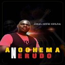 Samuel Daniro Ndhlovu - Anochema Nerudo