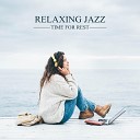 Soothing Jazz Academy - Sweet Song
