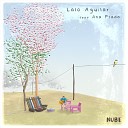 Lalo Aguilar feat Ana Prada - Nube feat Ana Prada