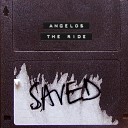 ANGELOS - The Ride Original Mix