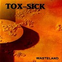 Tox Sick - Inside the Realms of Madness