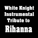 White Knight Instrumental - Love the Way You Lie Part II