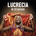 Lucrecia Ariel De Cuba - Mi Gente Remix