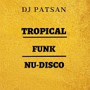 DJ Patsan - The Pike