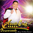 Alvarito Cruz feat Jhossy Tu Dulce Tentaci n - Descarado