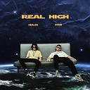 Healer feat XXVIII - Real High