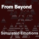 From Beyond - Simulated Emotions Bedford Falls Players Emotive…