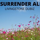 LIVINGSTONE DUBIZ - I SURRENDER ALL