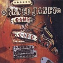 Bryce Janey - Down Home Blues