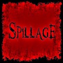 Spillage - Live in Fear