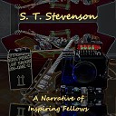 S T Stevenson - Inspiring Fellows