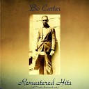 Bo Carter - Twist It Baby Remastered 2016