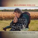 Jean Pierre Ferland Julie Anne Saumur - Quand on se donne