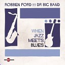 DR Big Band Robben Ford - Up the Line