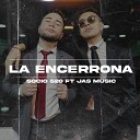 Jas Music feat soCIO 520 - La Encerrona